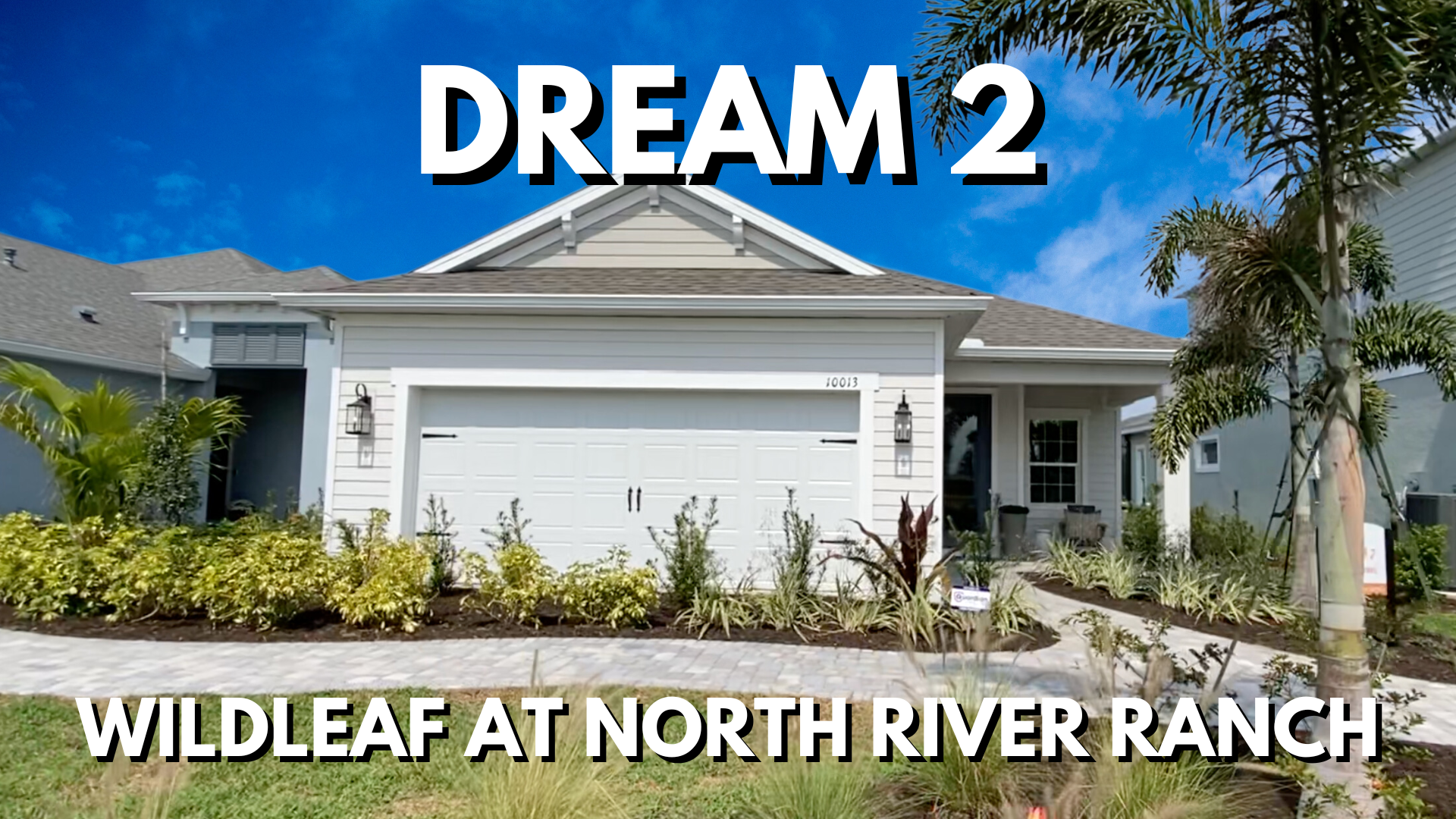 Dream 2 Wildleaf North River Ranch Parrish Florida