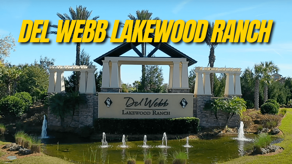 Del Webb Lakewood Ranch