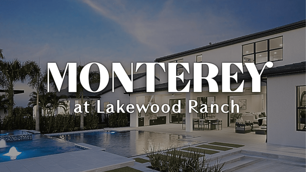 Monterey at Lakewood Ranch